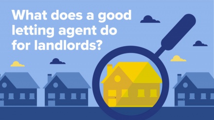 What does a good letting agent do for landlords?